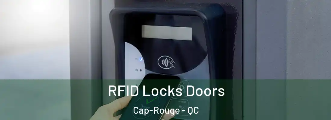  RFID Locks Doors Cap-Rouge - QC