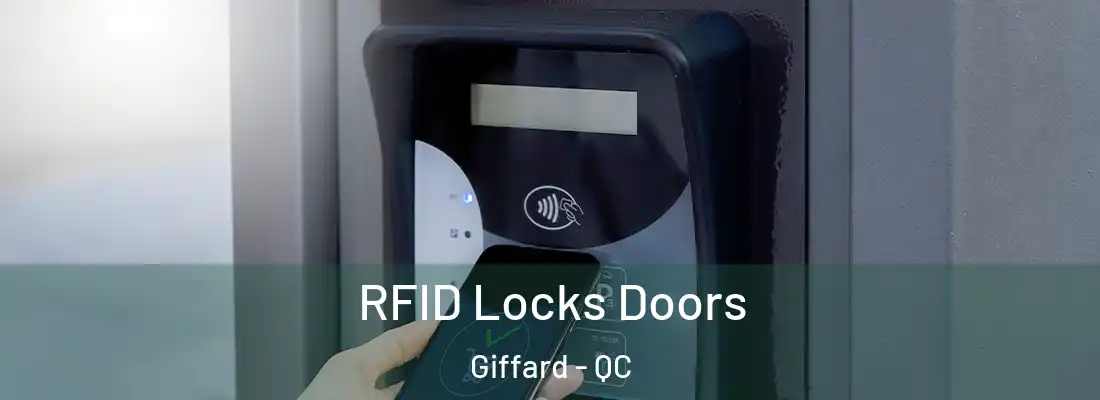  RFID Locks Doors Giffard - QC