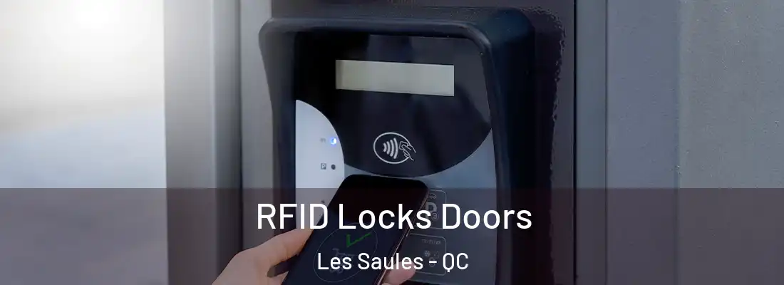  RFID Locks Doors Les Saules - QC