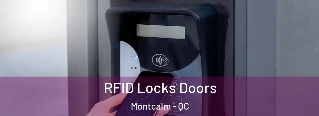  RFID Locks Doors Montcalm - QC