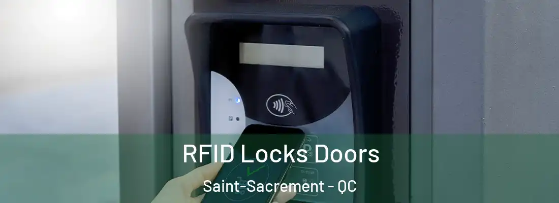  RFID Locks Doors Saint-Sacrement - QC