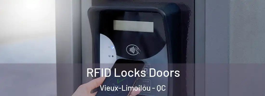  RFID Locks Doors Vieux-Limoilou - QC