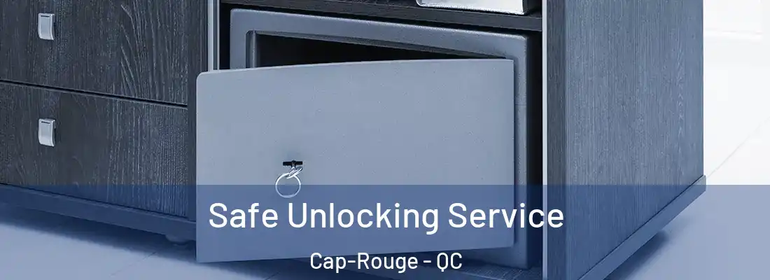  Safe Unlocking Service Cap-Rouge - QC