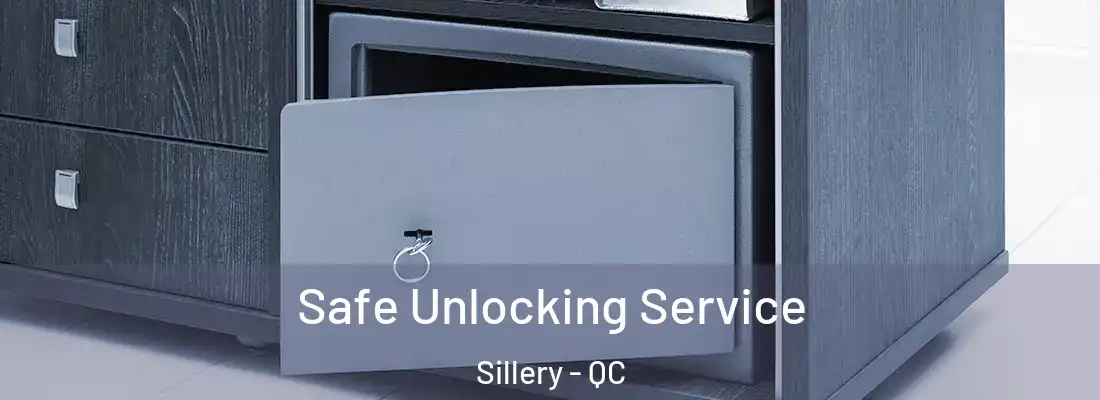  Safe Unlocking Service Sillery - QC