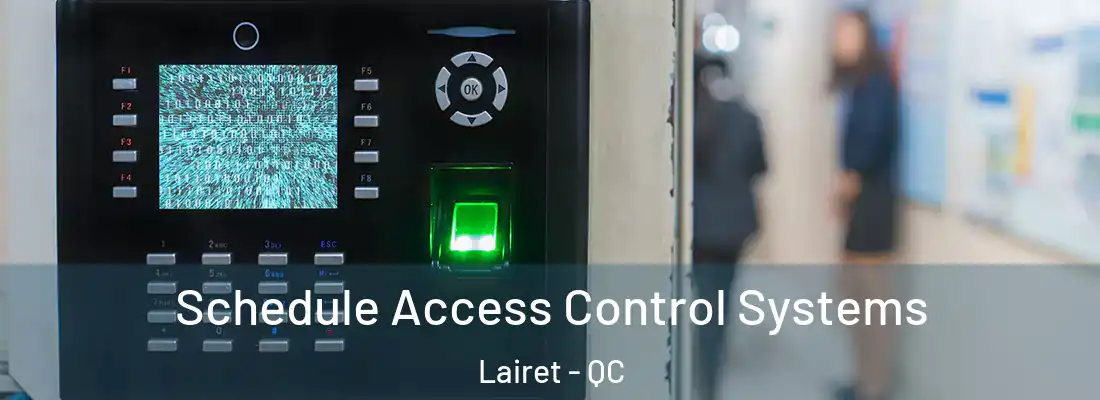  Schedule Access Control Systems Lairet - QC
