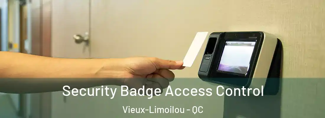  Security Badge Access Control Vieux-Limoilou - QC