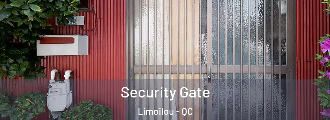  Security Gate Limoilou - QC