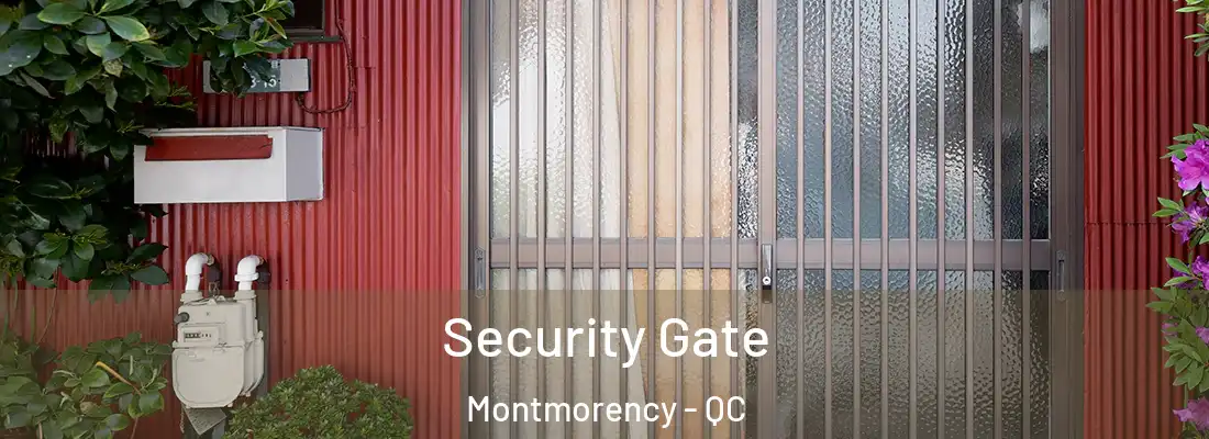 Security Gate Montmorency - QC