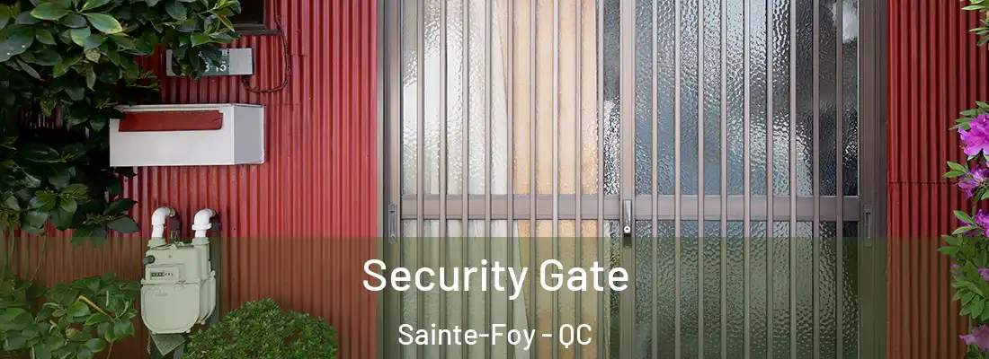  Security Gate Sainte-Foy - QC