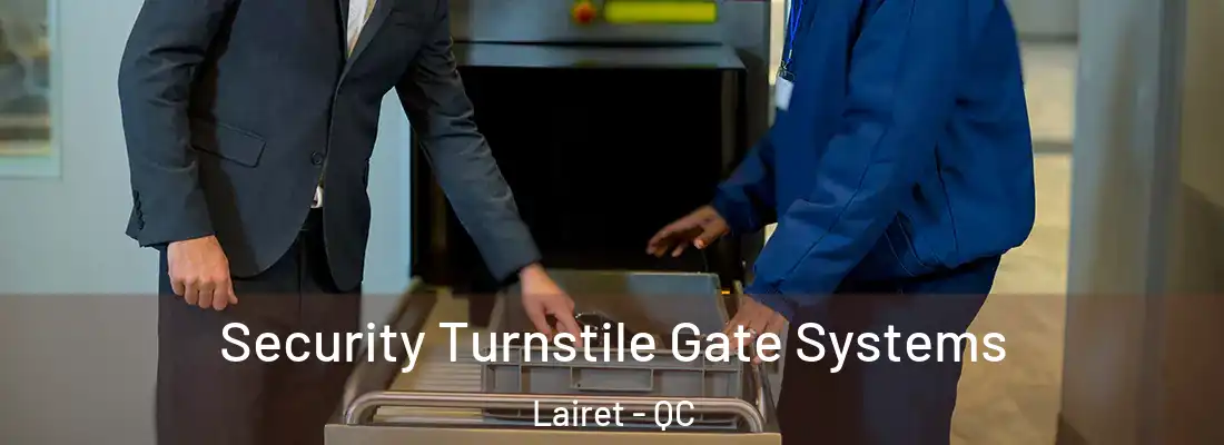  Security Turnstile Gate Systems Lairet - QC