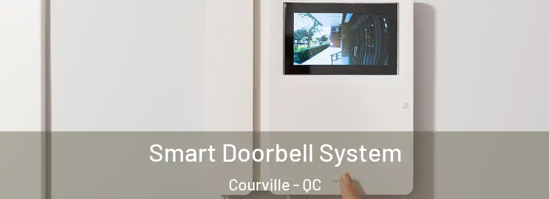  Smart Doorbell System Courville - QC
