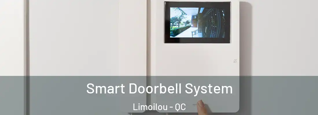  Smart Doorbell System Limoilou - QC