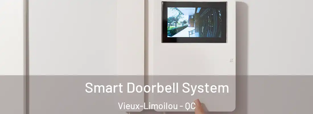  Smart Doorbell System Vieux-Limoilou - QC