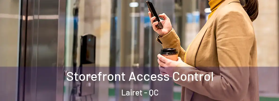  Storefront Access Control Lairet - QC