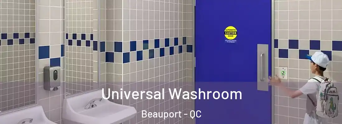  Universal Washroom Beauport - QC