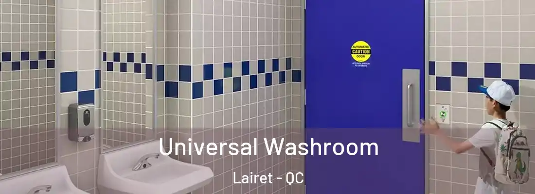  Universal Washroom Lairet - QC