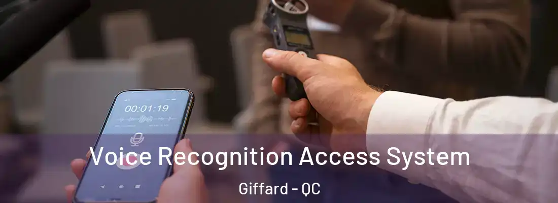  Voice Recognition Access System Giffard - QC