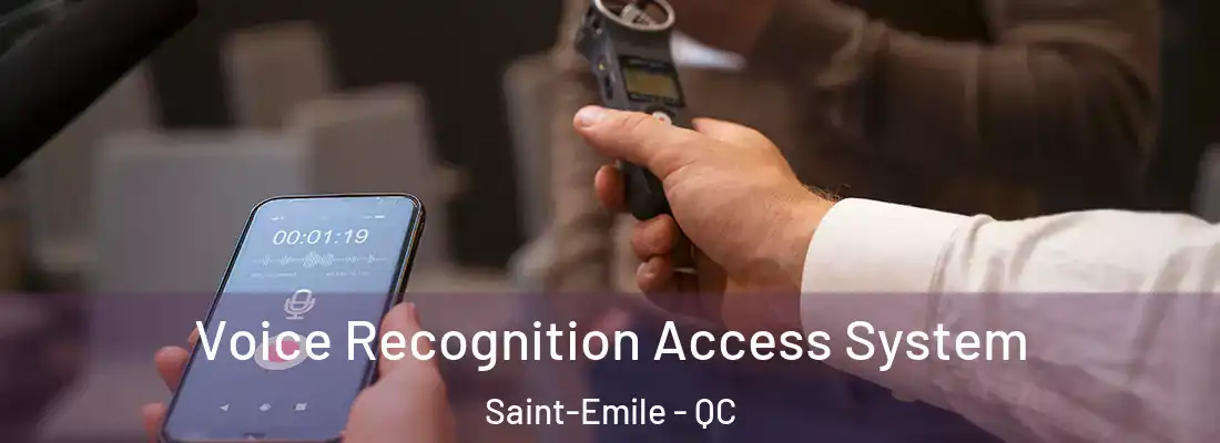  Voice Recognition Access System Saint-Emile - QC