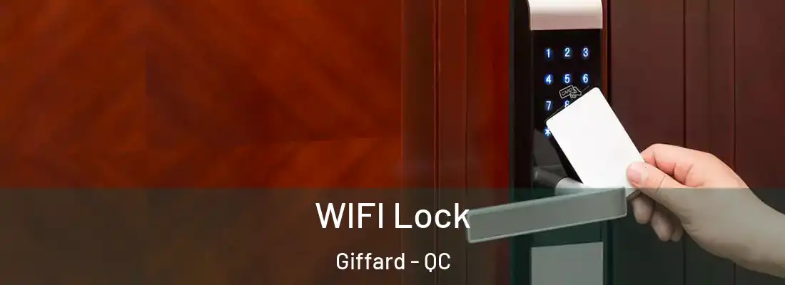  WIFI Lock Giffard - QC