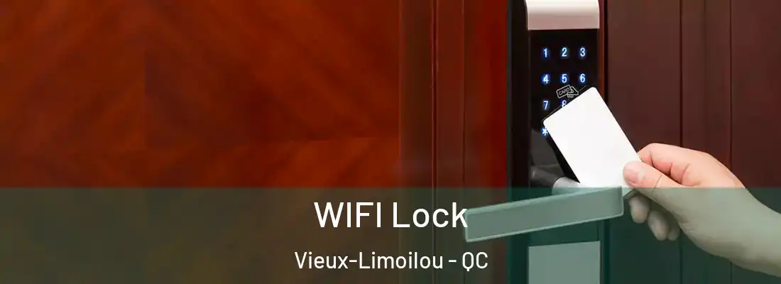  WIFI Lock Vieux-Limoilou - QC