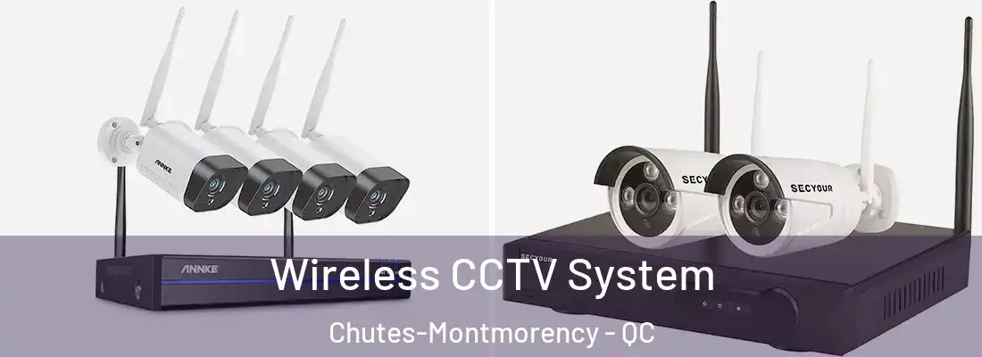  Wireless CCTV System Chutes-Montmorency - QC