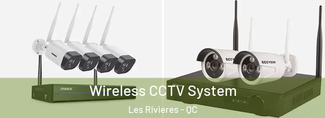  Wireless CCTV System Les Rivieres - QC