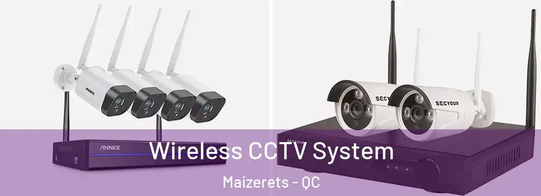  Wireless CCTV System Maizerets - QC