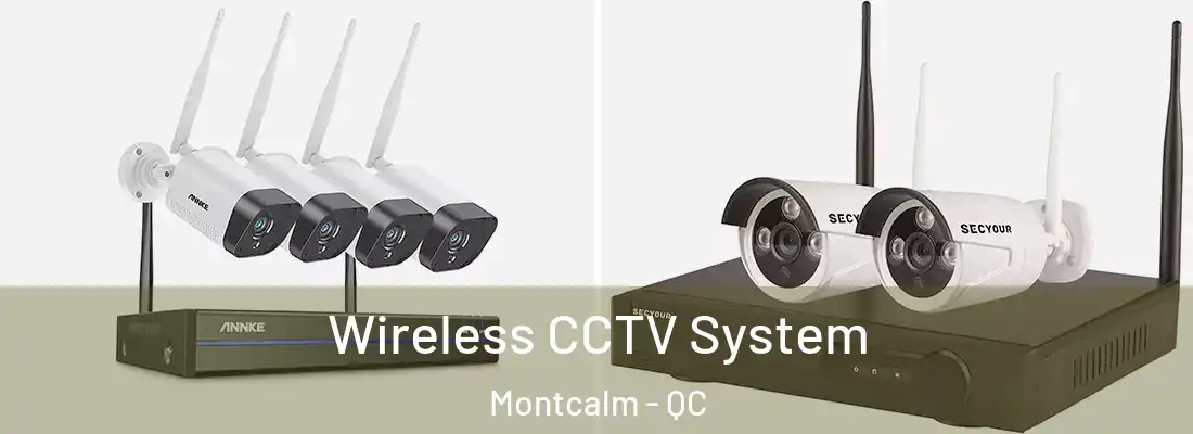  Wireless CCTV System Montcalm - QC
