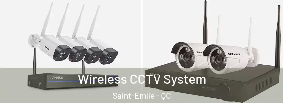  Wireless CCTV System Saint-Emile - QC