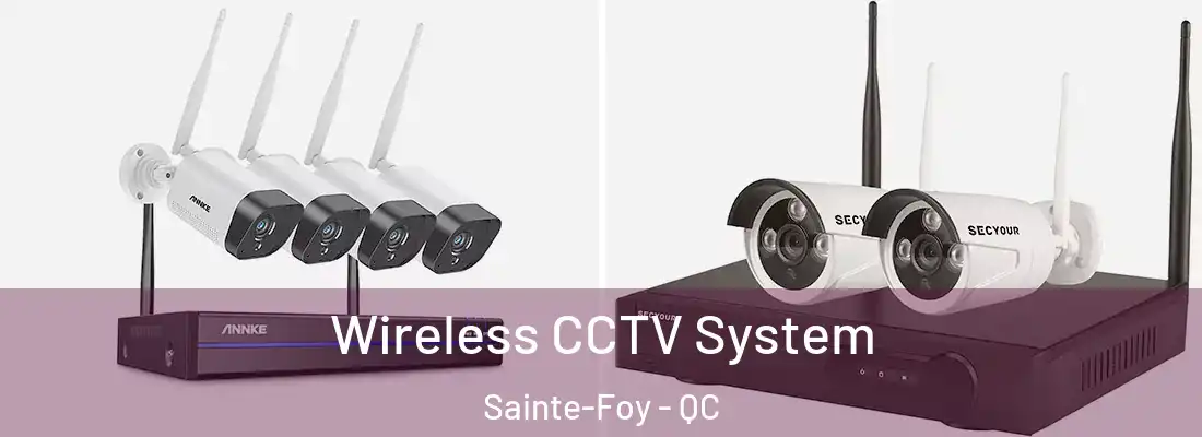  Wireless CCTV System Sainte-Foy - QC